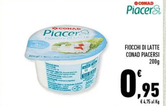 Conad FIOCCHI DI LATTE CONAD PIACERSI 200 g offerta