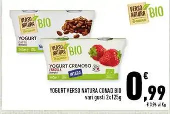 Conad YOGURT VERSO NATURA CONAD BIO vari gusti 2x125g offerta