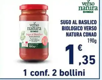 Conad verso natura SUGO AL BASILICO BIOLOGICO VERSO NATURA CONAD 190 g offerta