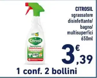 Conad CITROSIL sgrassatore disinfettante/ bagno/ multisuperfici 650ml offerta