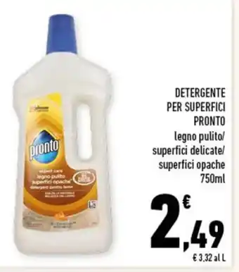 Conad DETERGENTE PER SUPERFICI PRONTO 750 ml offerta