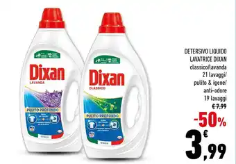 Conad DETERSIVO LIQUIDO LAVATRICE DIXAN classico/lavanda 21 lavaggi/ pulito & igene/ anti-odore 19 lavaggi offerta