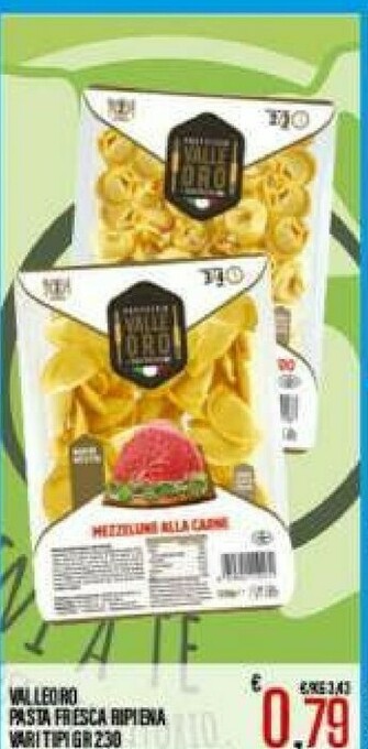 Gros Valleoro Pasta ripiena offerta