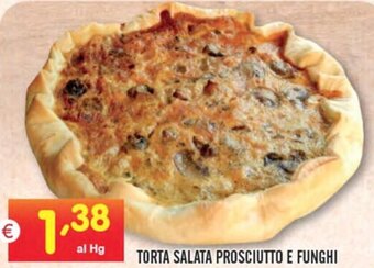 Centro Commerciale Discount TORTA SALATA PROSCIUTTO E FUNGHI offerta