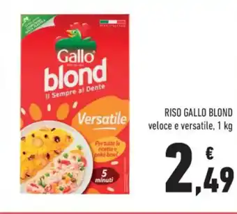 Conad RISO GALLO BLOND veloce e versatile, 1 kg offerta