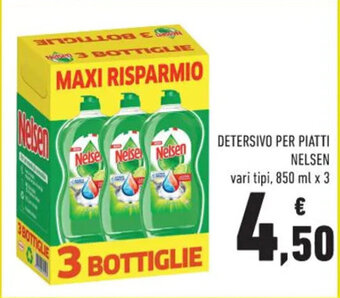 Conad DETERSIVO PER PIATTI NELSEN vari tipi, 850 ml x 3 offerta