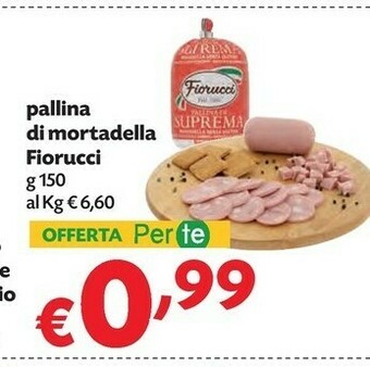 Pam Fiorucci Mortadella offerta