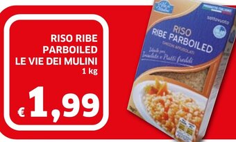 RISO RIBE PARBOILED LE VIE DEI MULINI 1 kg