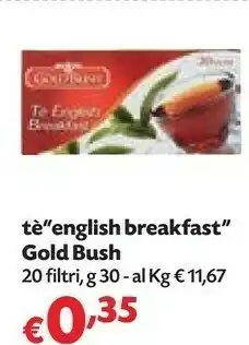 Pam Gold Bush - Tè English Breakfast 30 g(ml) offerta
