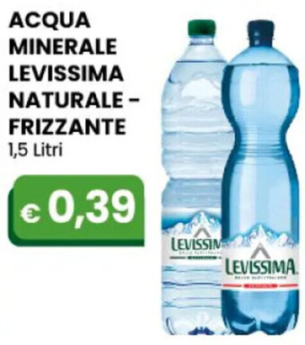 Gala Supermercati ACQUA MINERALE LEVISSIMA NATURALE - FRIZZANTE 1,5 Litri offerta