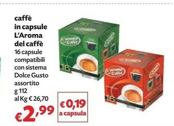 Pam L'aroma del caffè Caffe In Capsule 16 Capsule Compatibili Con Sistema Dolce Gusto offerta