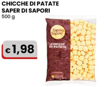 CHICCHE DI PATATE SAPER DI SAPORI 500 g