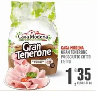 CASA MODENA GRAN TENERONE PROSCIUTTO COTTO L'ETTO