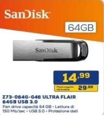 Euronics SanDisk Z73-064G-G46 ULTRA FLAIR 64GB USB 3.0 offerta