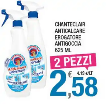 Splendidi e Splendenti Chanteclair Anticalcare Erogatore Antigoccia 626ml offerta
