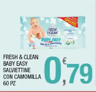 Splendidi e Splendenti Fresh & Clean Baby Easy Salviettine con Camomilla 60pz offerta