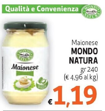 Maxi Family Maionese MONDO NATURA gr 240 offerta