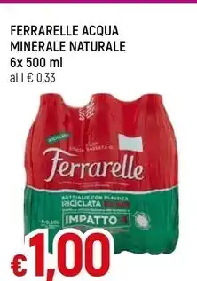 Famila Ferrarelle acqua minerale naturale offerta