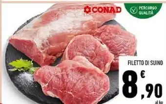 Conad Conad filetto di suino offerta