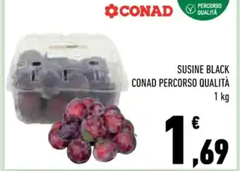 Conad SUSINE BLACK CONAD PERCORSO QUALITÀ 1 kg offerta