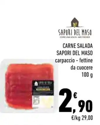 Conad SAPORI DEL MASO CARNE SALADA SAPORI DEL MASO 100 g offerta