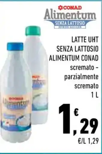 Conad LATTE UHT SENZA LATTOSIO ALIMENTUM CONAD 1L offerta