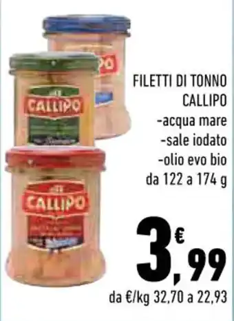 Conad FILETTI DI TONNO CALLIPO da 122 a 174 g offerta