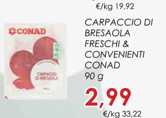 Conad CARPACCIO DI BRESAOLA FRESCHI & CONVENIENTI CONAD 90 g offerta