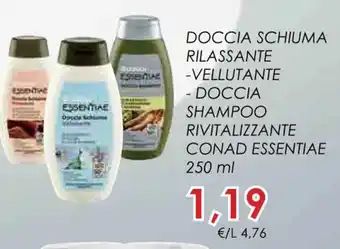Conad DOCCIA SCHIUMA RILASSANTE SHAMPOO RIVITALIZZANTE CONAD ESSENTIAE 250 ml offerta