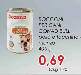 Conad BOCCONI PER CANI CONAD BULL 405 g offerta