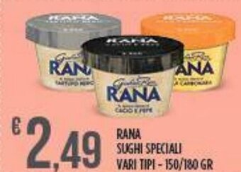Supermercato Pollio RANA SUGHI SPECIALI VARI TIPI - 150/180 GR offerta