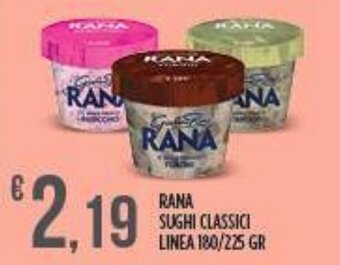 RANA SUGHI CLASSICI LINEA 180/225 GR