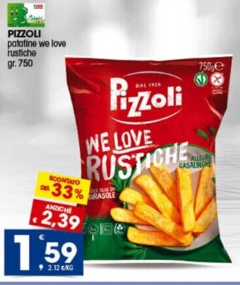 PIZZOLI patatine we love rustiche gr. 750