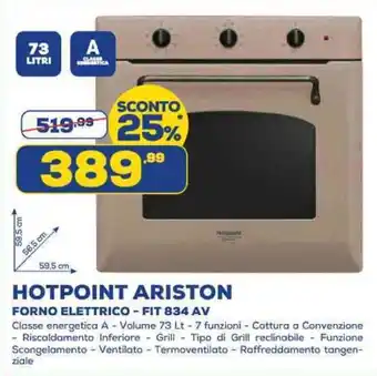 Euronics HOTPOINT ARISTON FORNO ELETTRICO - FIT 834 AV offerta
