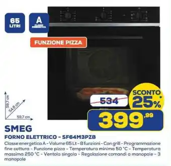 Euronics SMEG FORNO ELETTRICO-SF64M3PZB offerta