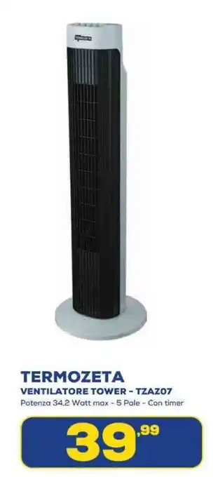 Euronics TERMOZETA VENTILATORE TOWER - TZAZ07 offerta