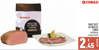 Conad ROAST BEEF ALL'INGLESE CONAD sottofesa offerta