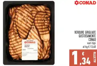 Conad VERDURE GRIGLIATE GUSTOSAMENTE CONAD offerta