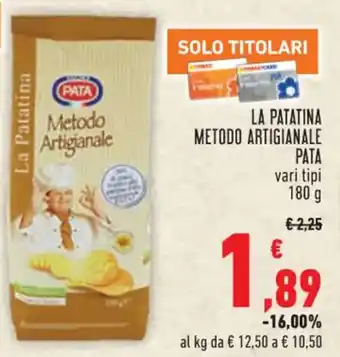 Conad LA PATATINA METODO ARTIGIANALE PATA 180 g offerta