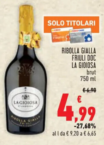 Conad RIBOLLA GIALLA FRIULI DOC LA GIOIOSA brut 750 ml offerta