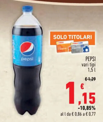 Conad PEPSI vari tipi 1,5 l offerta
