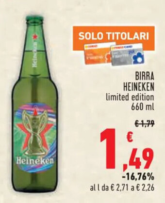Conad BIRRA HEINEKEN limited edition 660 ml offerta