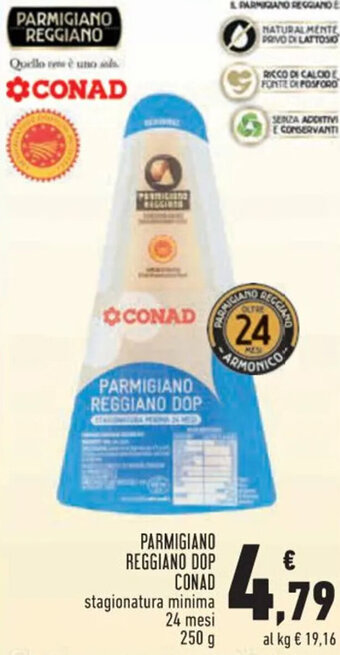 Conad PARMIGIANO REGGIANO DOP CONAD stagionatura minima 24 mesi offerta