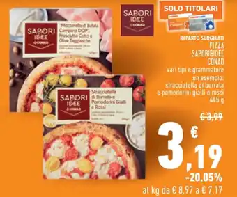 Conad PIZZA SAPORI&IDEE CONAD stracciatella di burrata e pomodorini gialli e rossi 445 g offerta