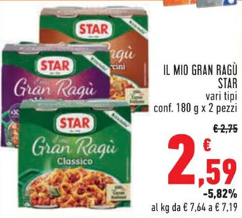Conad IL MIO GRAN RAGÙ STAR vari tipi conf. 180 g x 2 pezzi offerta