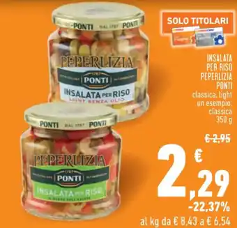 Conad INSALATA PER RISO PEPERLIZIA PONTI classica 350 g offerta