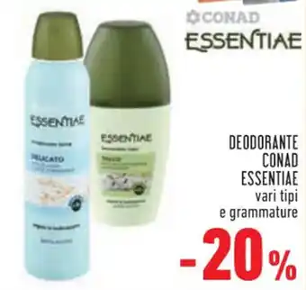 Conad DEODORANTE CONAD ESSENTIAE vari tipi offerta