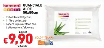 Conad bassetti Mania GUANCIALE ALOE 50x80 cm offerta