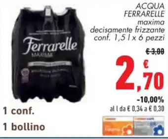 Conad ACQUA FERRARELLE maxima decisamente frizzanteconf. 1,5 l x 6 pezzi offerta
