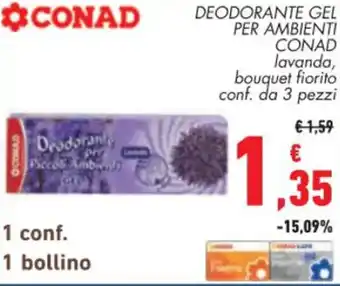 Conad DEODORANTE GEL PER AMBIENTI CONAD lavanda, bouquet fiorito conf. da 3 pezzi offerta